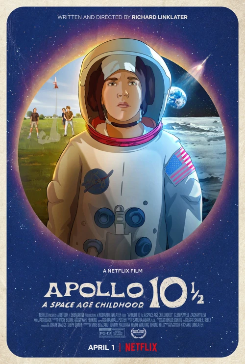Apollo 10 1/2: Thời Thơ Ấu Ở Kỷ Nguyên Vũ Trụ 2022