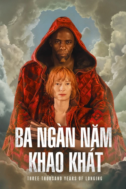 Ba Nghìn Năm Khao Khát 2022