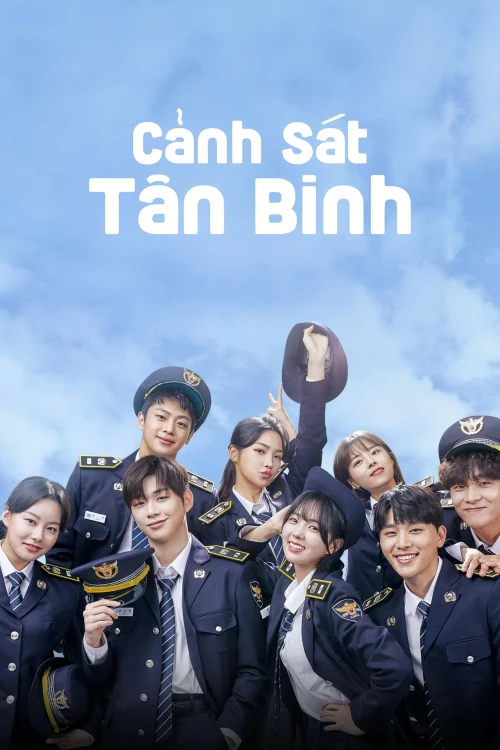 Cảnh Sát Tân Binh 2022