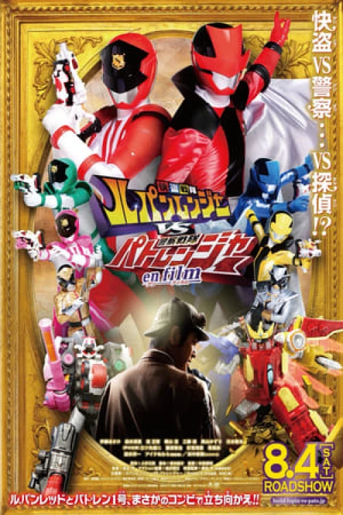 Chiến Đội Lupinranger Vs Chiến Đội Patranger 2018