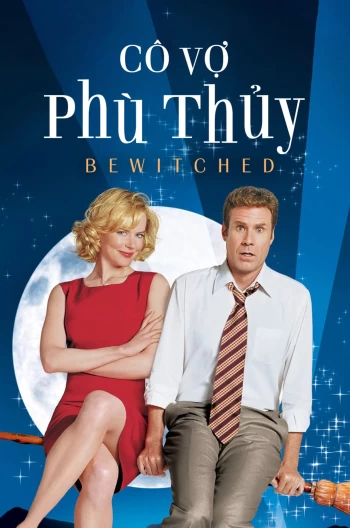 Cô Vợ Phù Thủy 2005
