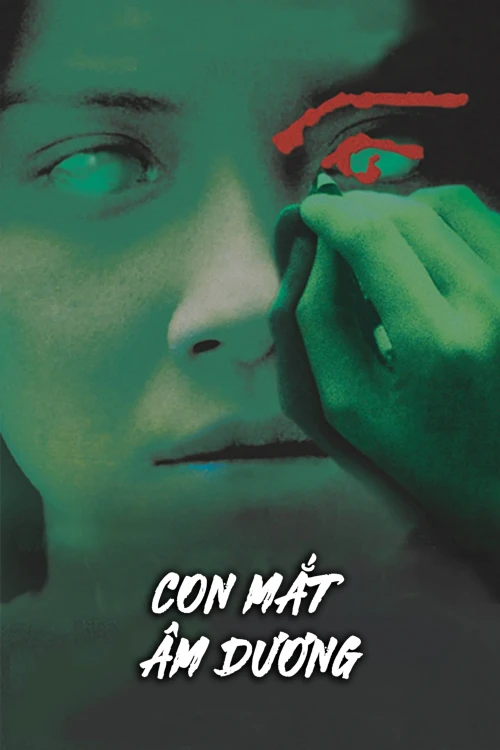 Con Mắt Âm Dương 2002