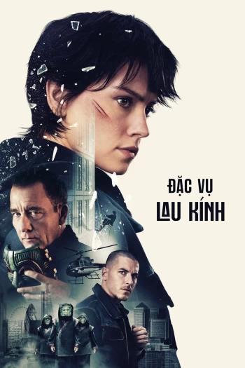 Đặc Vụ Lau Kính 2025