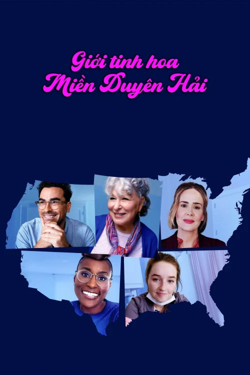 Giới Tinh Hoa Miền Duyên Hải 2020