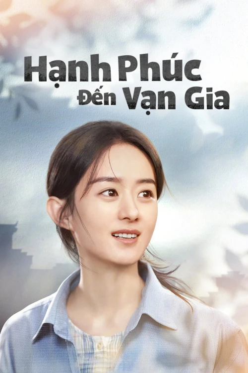 Hạnh Phúc Đến Vạn Gia 2022