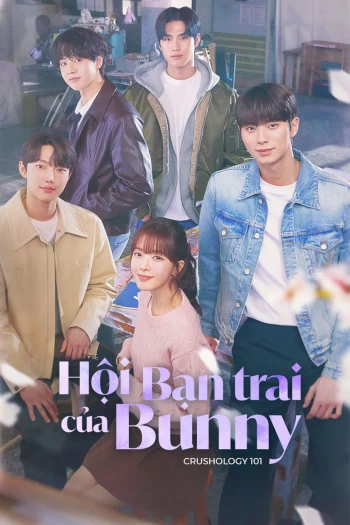 Hội Bạn Trai Của Bunny 2025