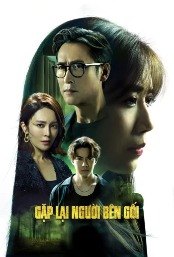 Gặp Lại Người Bên Gối 2024