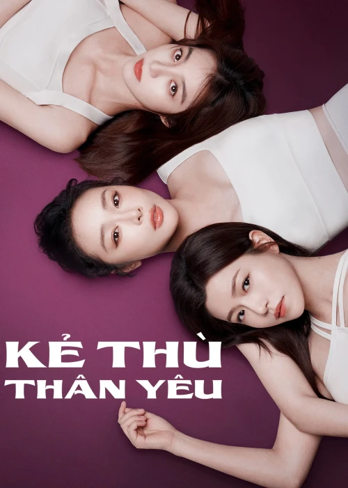 Kẻ Thù Thân Yêu 2025