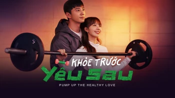 Khỏe Trước Yêu Sau 2025