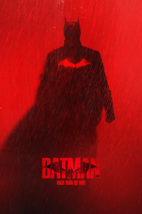 Batman: Vạch Trần Sự Thật 2022