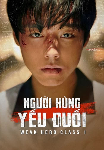 Người Hùng Yếu Đuối (Phần 1) 2022
