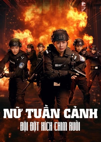 Nữ Tuần Đặc Cảnh: Đội Đột Kích Chim Ruồi 2025
