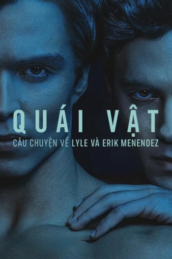 Quái Vật: Câu Chuyện Về Lyle Và Erik Menendez 2024