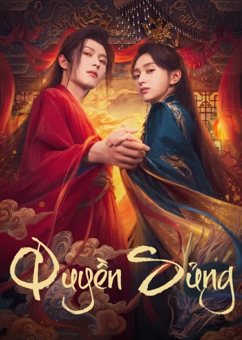 Quyền Sủng 2025