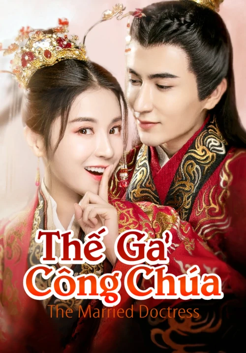 Thế Gả Công Chúa 2020