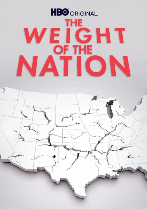The Weight Of The Nation 2012