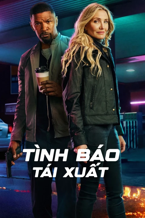 Tình Báo Tái Xuất 2025