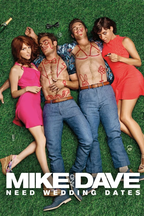 Mike Và Dave: Hẹn Nàng Nơi Lễ Cưới 2016