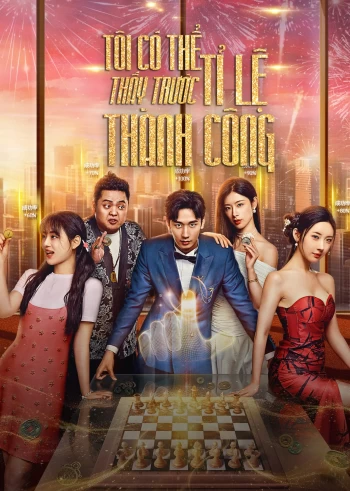 Tôi Có Thể Thấy Trước Tỉ Lệ Thành Công 2025