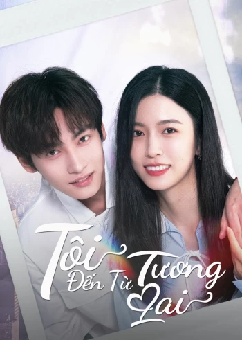 Tôi Đến Từ Tương Lai 2025