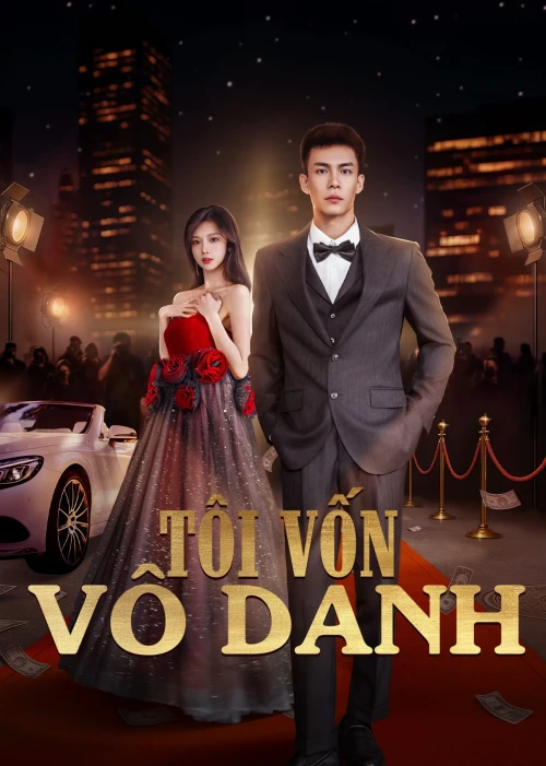 Tôi Vốn Vô Danh 2025