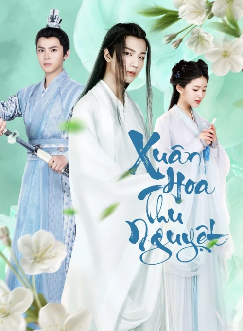 Xuân Hoa Thu Nguyệt 2019